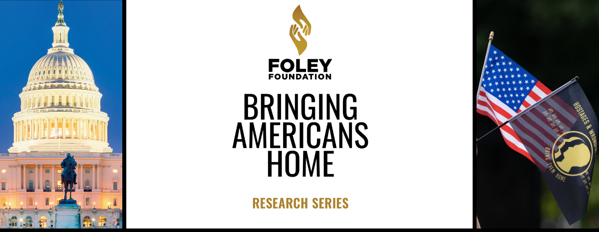 BRINGING AMERICANS HOME - A NON-GOVERNMENTAL ASSESSMENT OF U.S. HOSTAGE POLICY AND FAMILY ENGAGEMENT